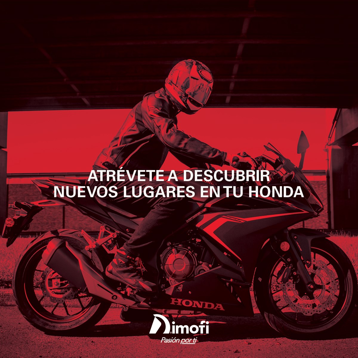 Las decisiones pequeñas llevan a... - Motos Honda- Dimofi