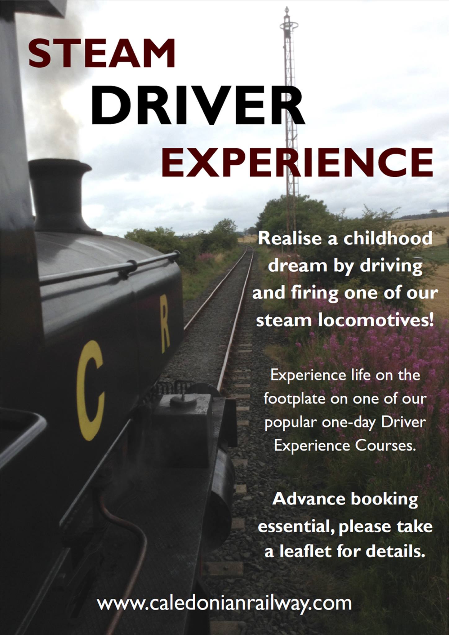 Caledonian - Have you ever wanted to drive a steam train? Or know ...