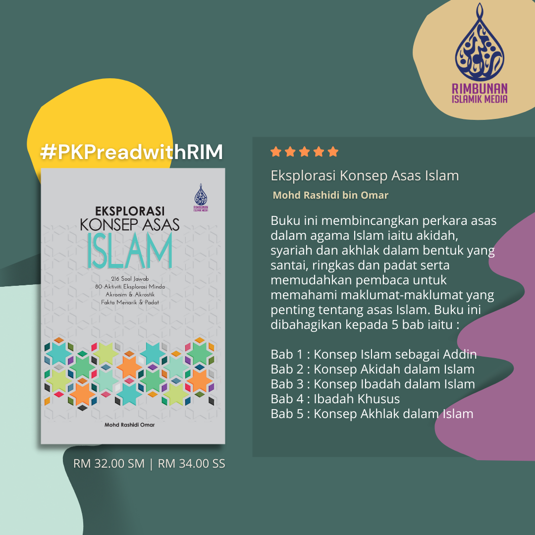 Rimbunan Islamik Media Pkpreadwithrim Anda Ingin Menambah Ilmu Pengetahuan Tentang Perkara Perkara Asas Dalam Islam Buku Ini Semestinya Untuk Anda Buku Ini Membincangkan Perkara Asas Dalam Agama Islam Iaitu Akidah Syariah Dan