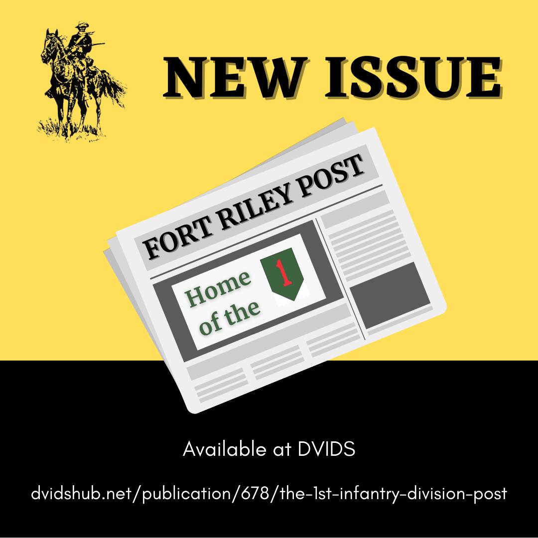 Fort Riley - NEW ISSUE This week's Fort Riley Post...