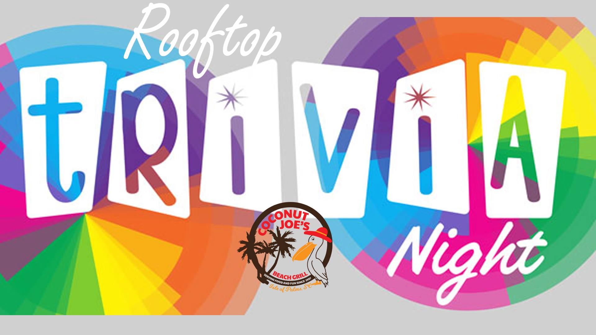 Rooftop Trivia at Coconut Joe's Every Wednesday