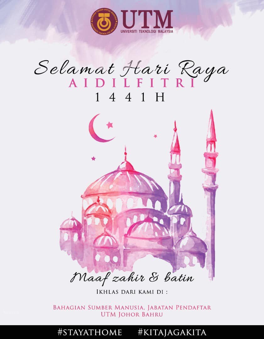 SELAMAT HARI RAYA DARI... - Department of the Registrar, UTM