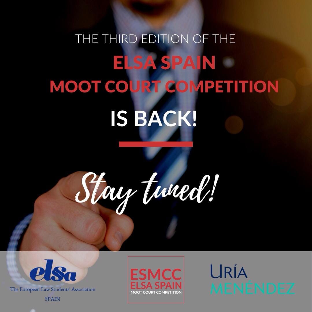 ELSA CEU - Brace yourselves, the ELSA Spain Moot Court...