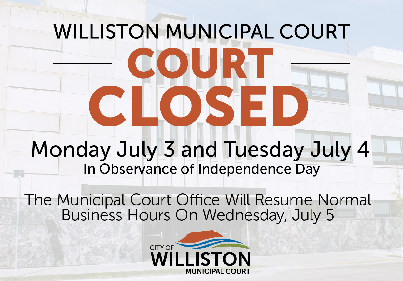 City - Holiday Closure Reminder Municipal Court will be closed Monday ...