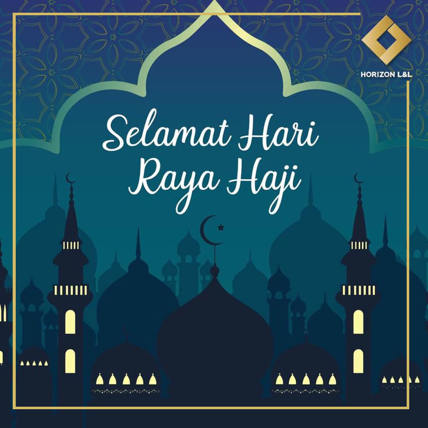 Selamat Hari Raya Haji kepada semua... - Horizon L&L Sdn Bhd
