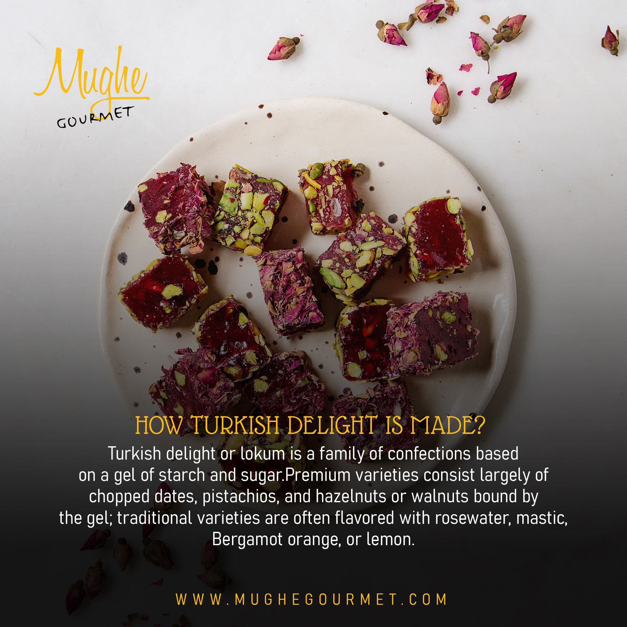 Mughe - We've crafted our own version of Turkish Delight using some of ...