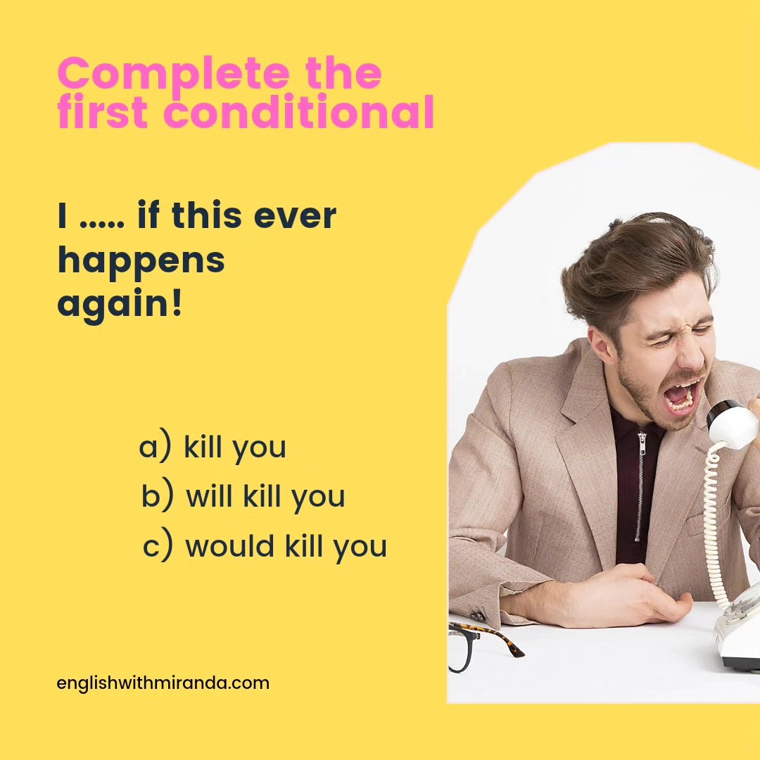 English - The first conditional is used to talk about possibilities in ...