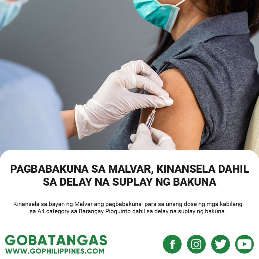 GO Batangas - Kinansela sa bayan ng Malvar ang pagbabakuna... | Facebook