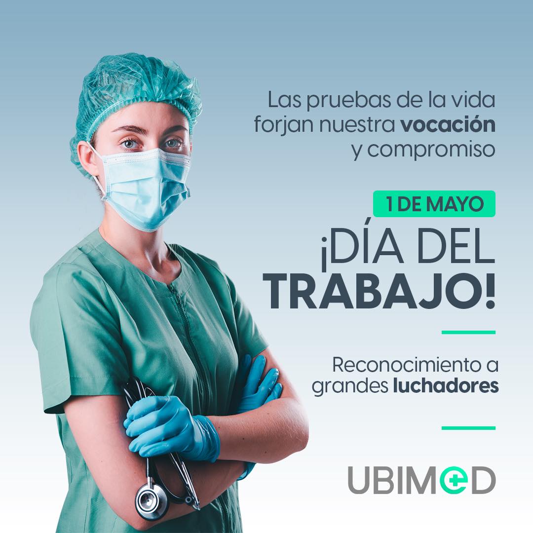 Ubimed - ⛑🔧 #Felizdíadeltrabajo ¡Un gran día en nuestros... | Facebook