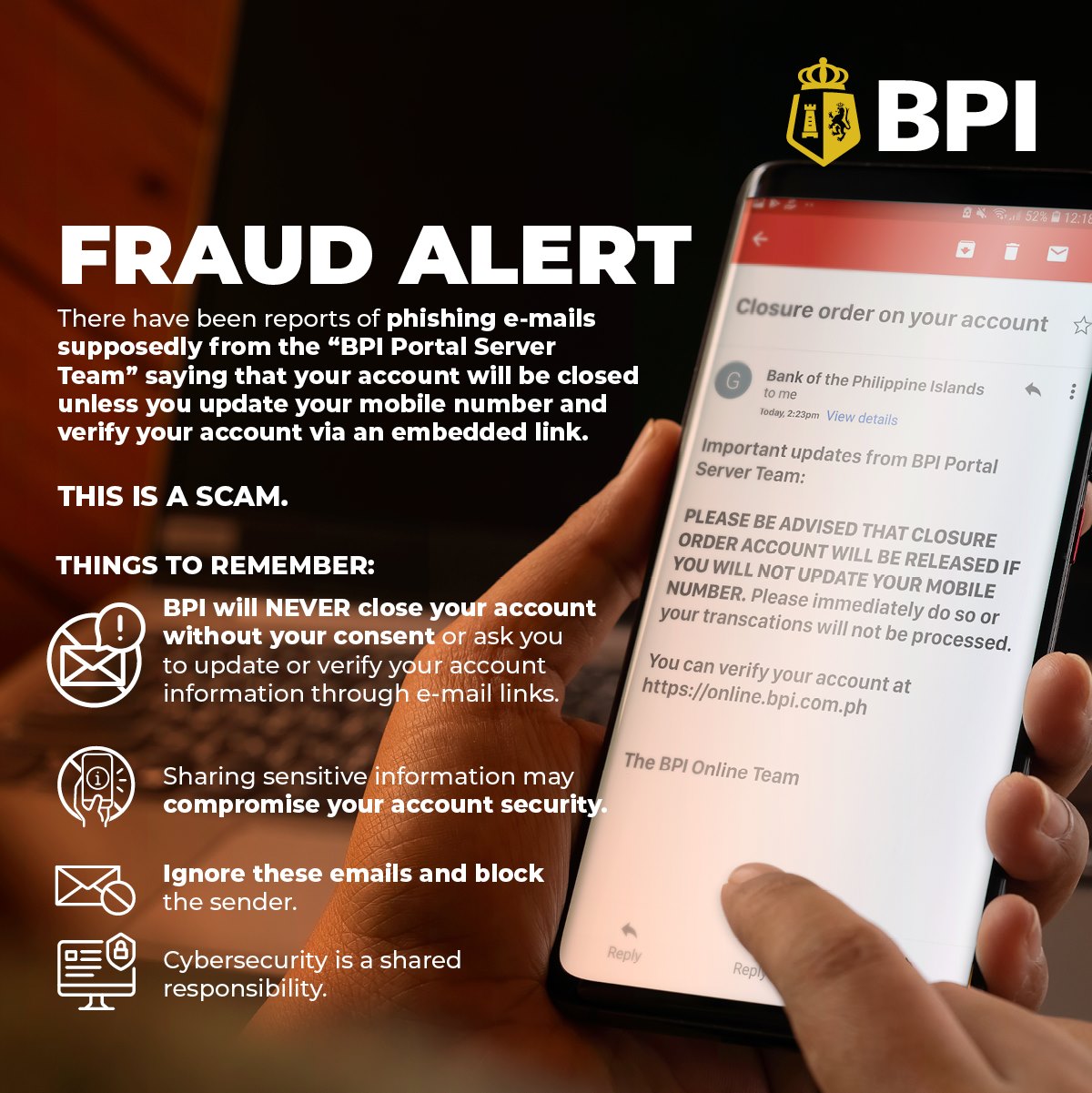 BPI - #BPIcybersecuriTips: BPI will NEVER close your... | Facebook