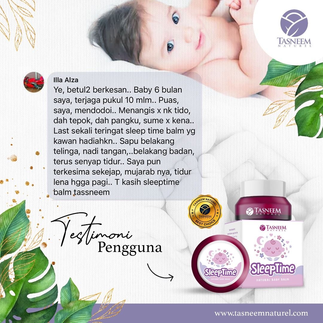 Tasneem Naturel Sandakan Betul Ke Rmai Yg Kata Sleeptime Balm Ni Berkesan Ye Betul Berkesan Baby Sy 6bulan Terjaga Pukul 10 Mlam Puas Sy Ni Mndodoi Tetap Menangis Xnk Tido