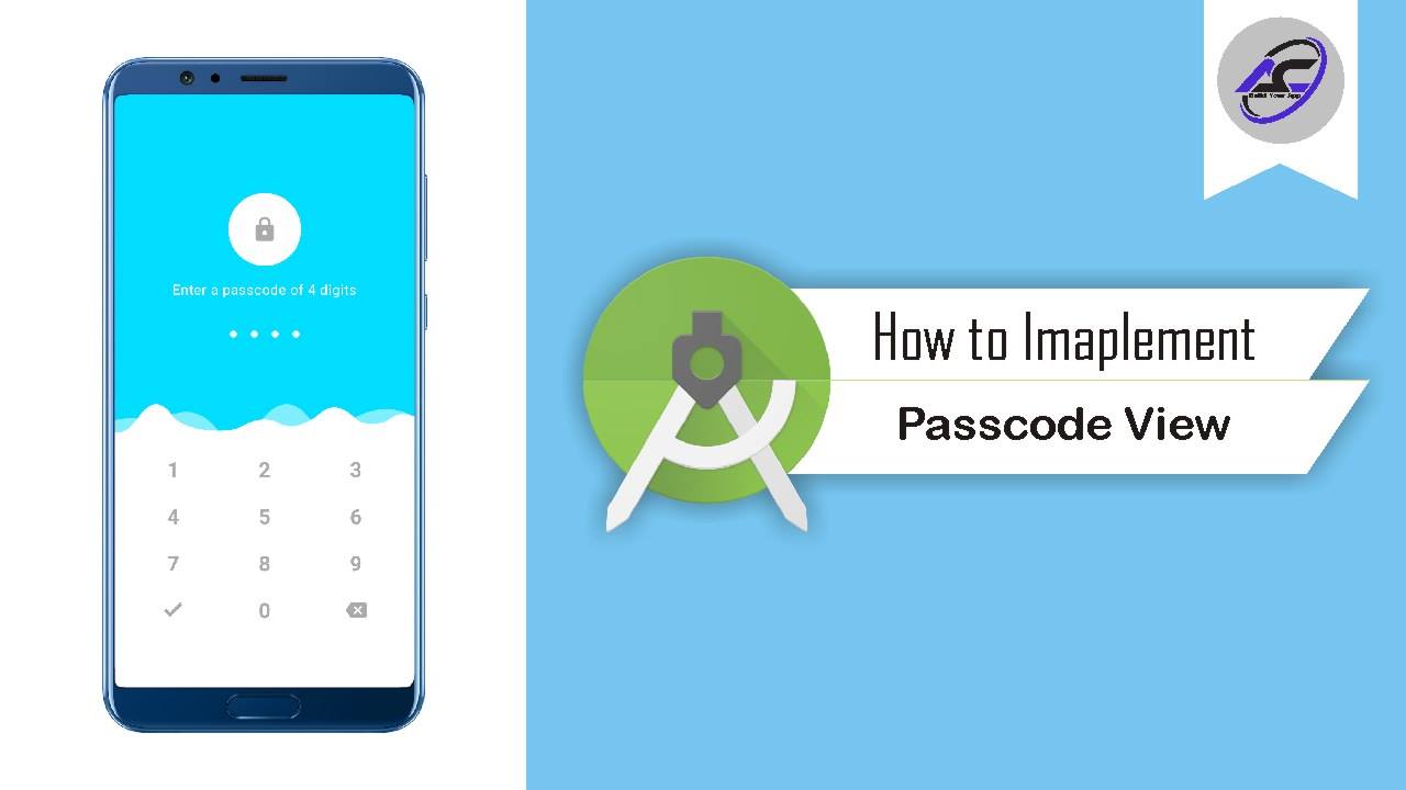 Android Coding - Passcode View Tutorial : In This Video, You Will Learn ...