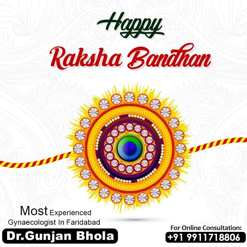 Dr Gunjan Bhola - A very Happy Raksha Bandhan to the...