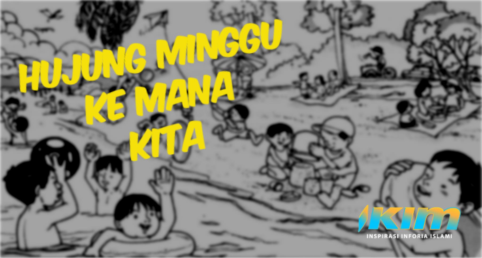 Ikimfm Hujung Minggu Ke Mana Lengkapkan Ayat Ini Hujung Minggu Saya Lebih Bermakna Jika Selain Itu Kalau Nak Kongsikan Aktivit Hujung Minggu Anda Juga Ucapan Pilihan Lagu