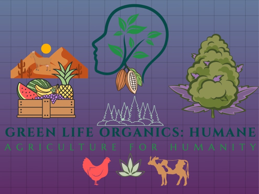 Green Life Organics: Humane | DeQuincy LA