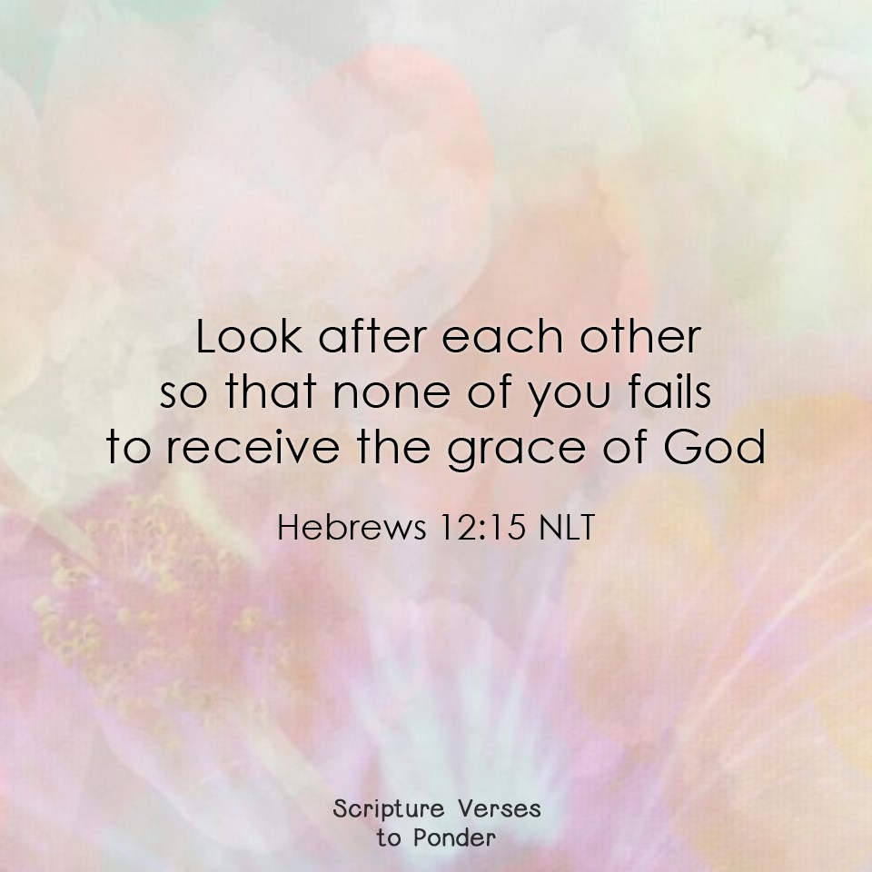 💜 Let us support each other... - Scripture Verses To Ponder