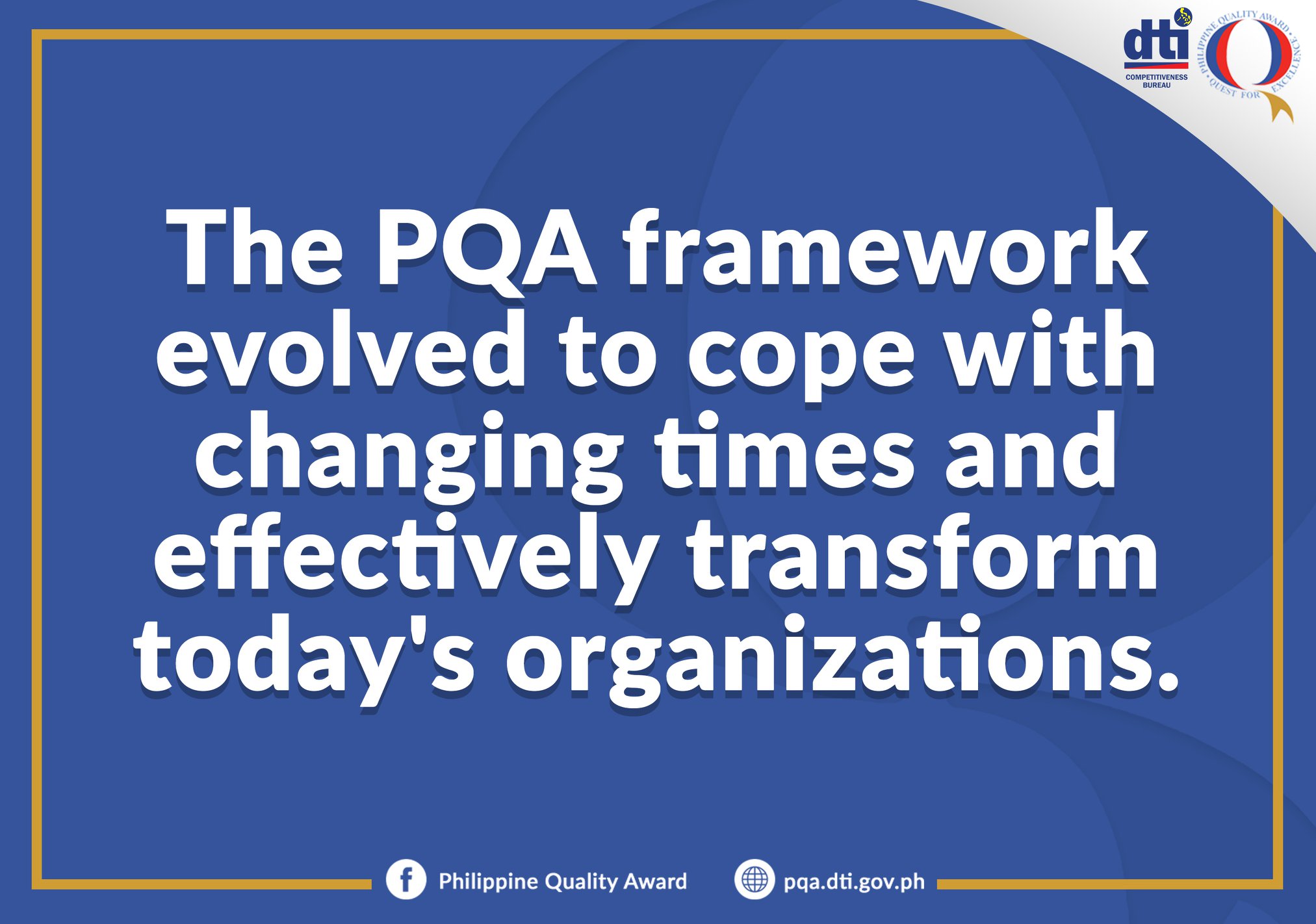 With the changing... - Philippine Quality Award (PQA) Program