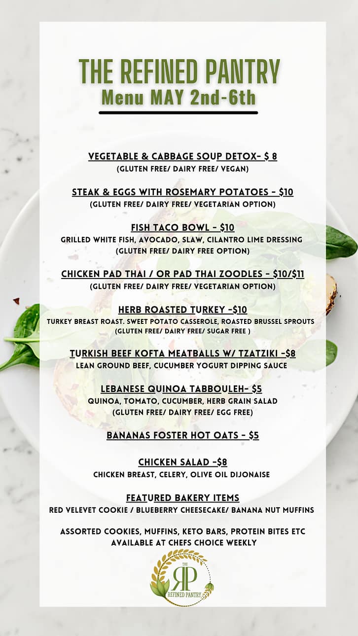 New Menu is out for Next Week!... - The Refined Pantry | Facebook