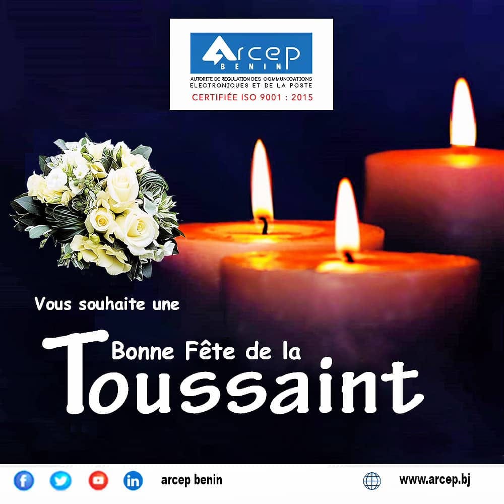 Arcep Benin Joyeuse Fete De La Toussaint Facebook