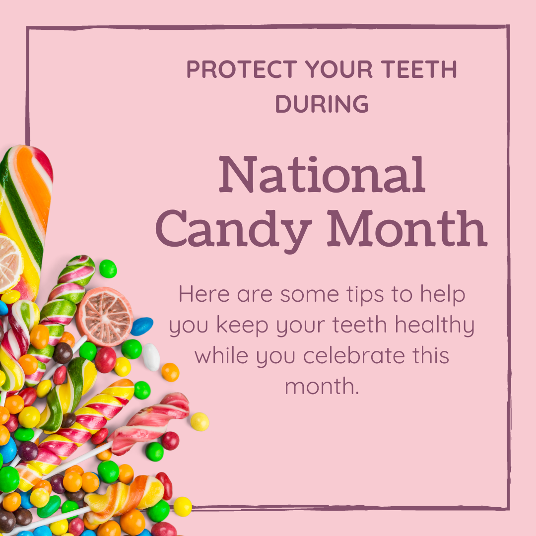 Happy National Candy Month! We... - Abitibi Dental Centre