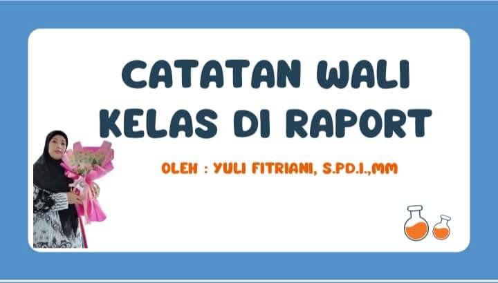 Yuli Fitriani - Contoh Catatan Wali Kelas di Raport | Facebook