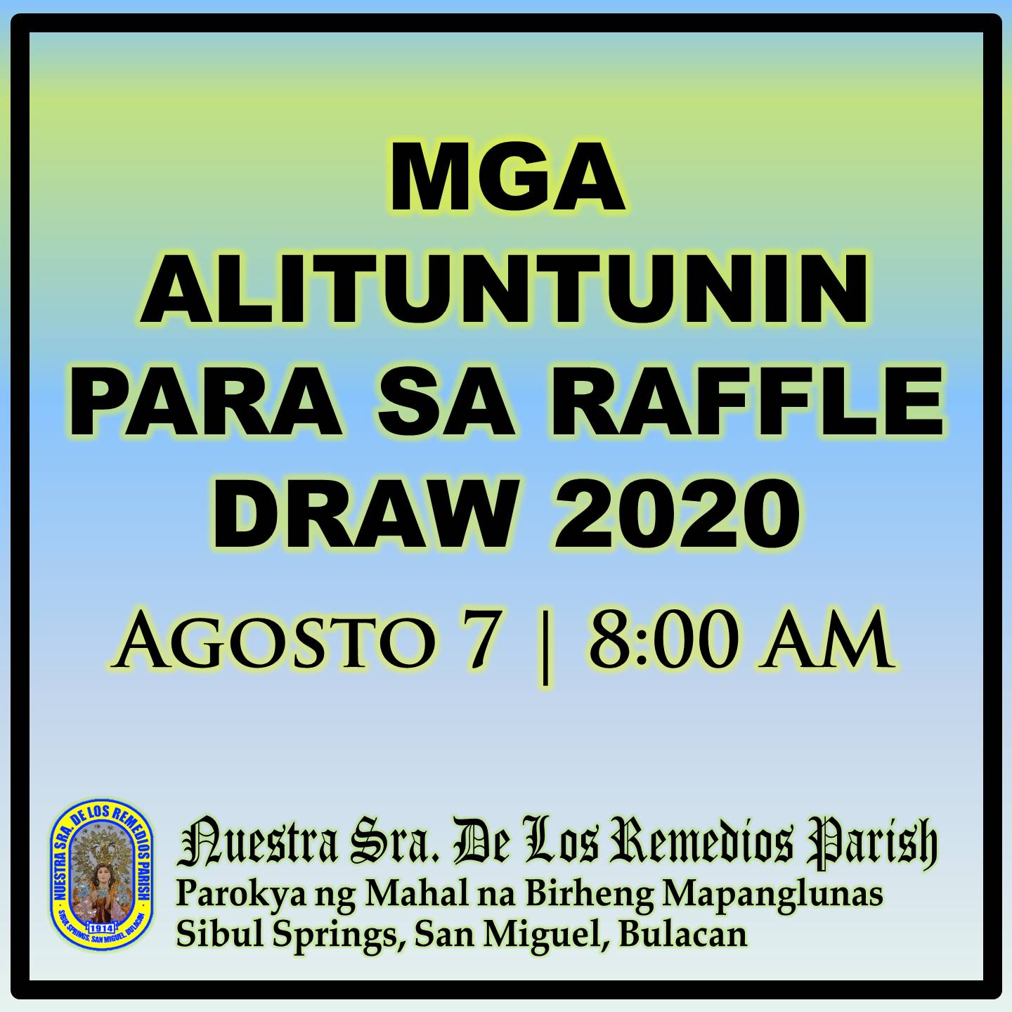 Ang - MGA ALITUNTUNIN PARA SA RAFFLE DRAW 2020 1. Ang raffle draw ay ...
