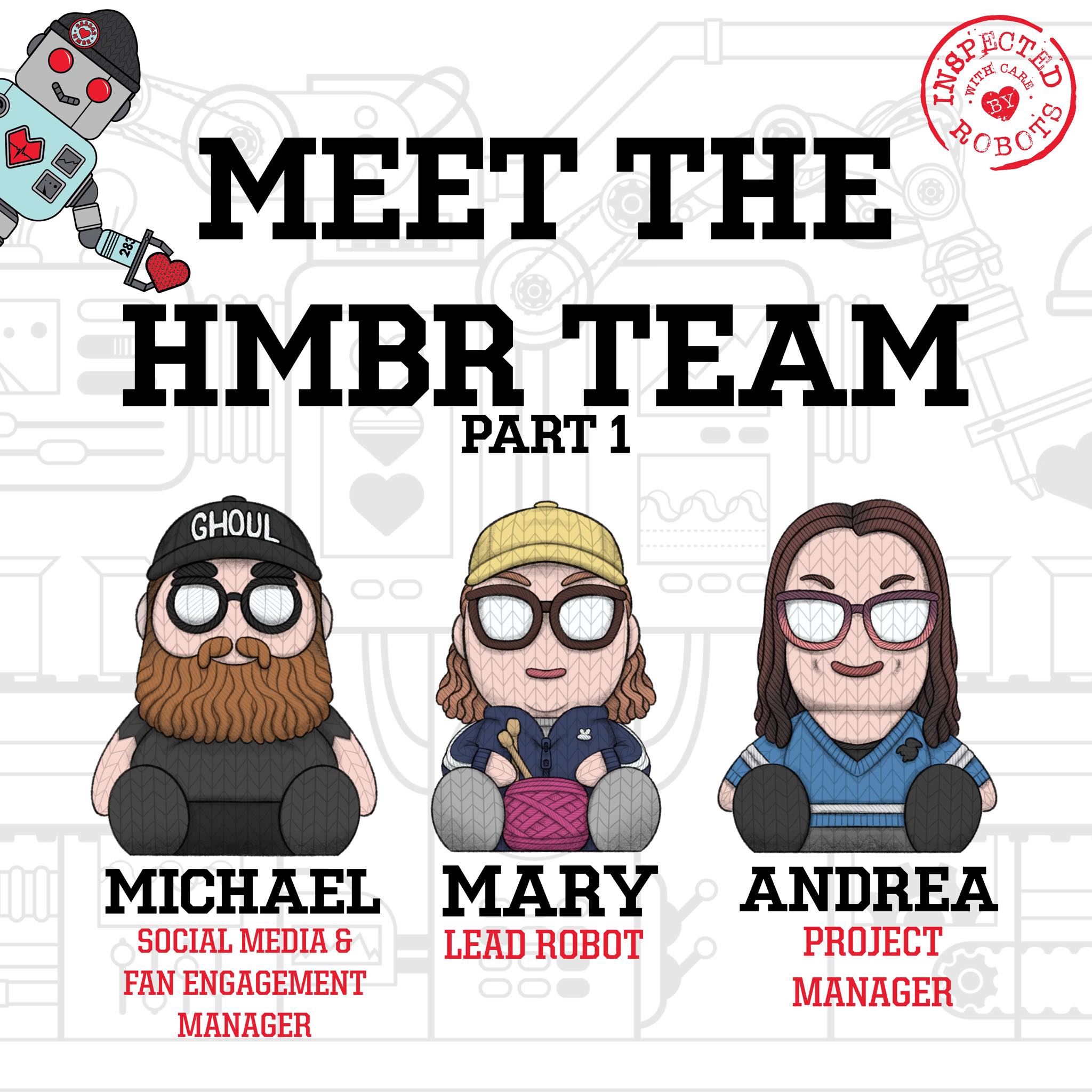 Handmade By Robots - It's time to Meet the Team! We're really excited ...