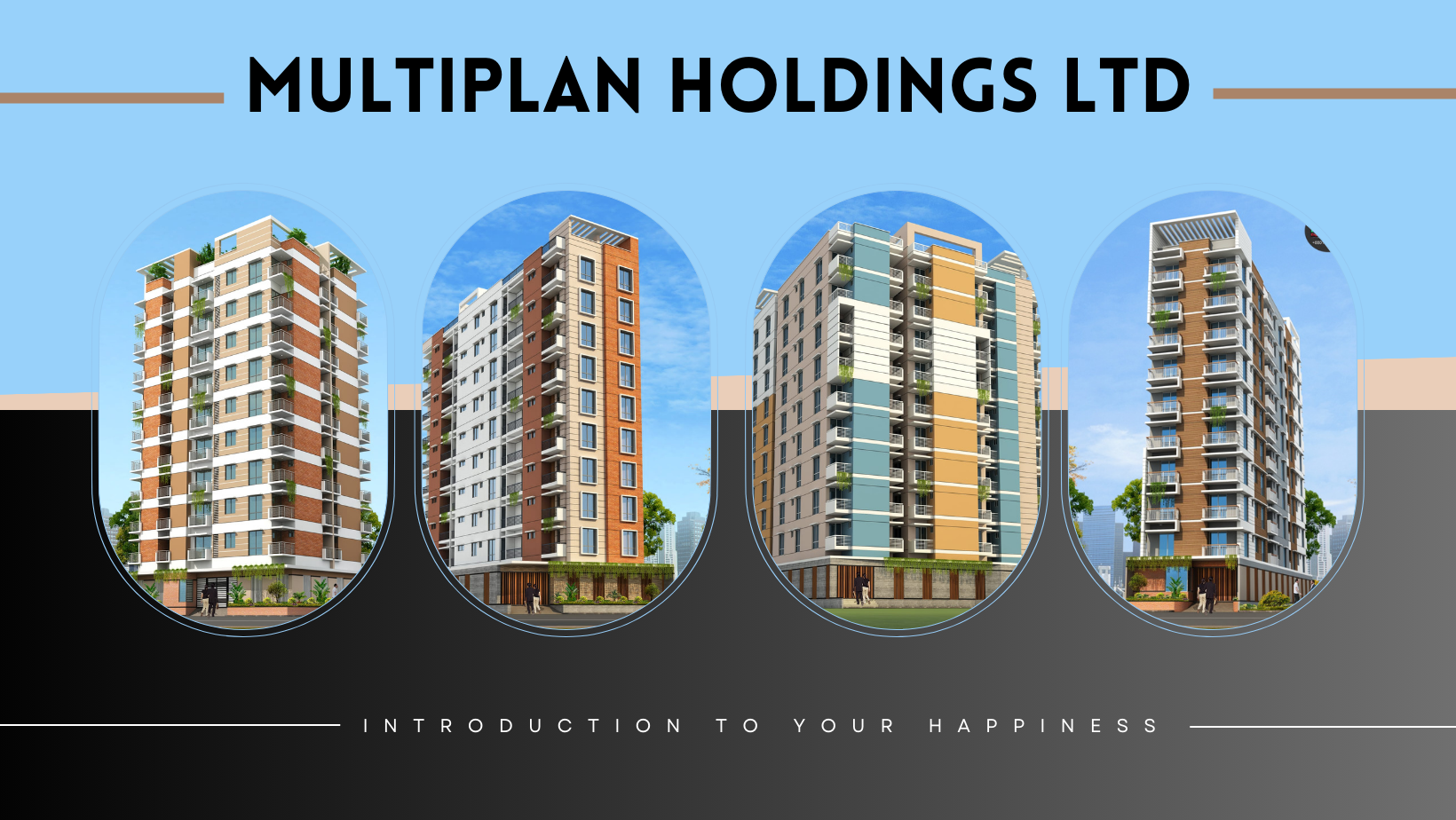 Multiplan Holdings Ltd | Dhaka