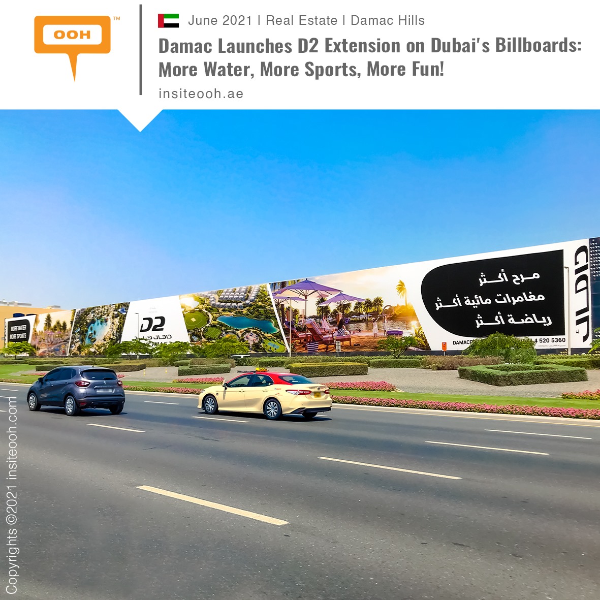 INSITE OOH - DAMAC Hills launches #D2 on #Dubai's primary... | Facebook