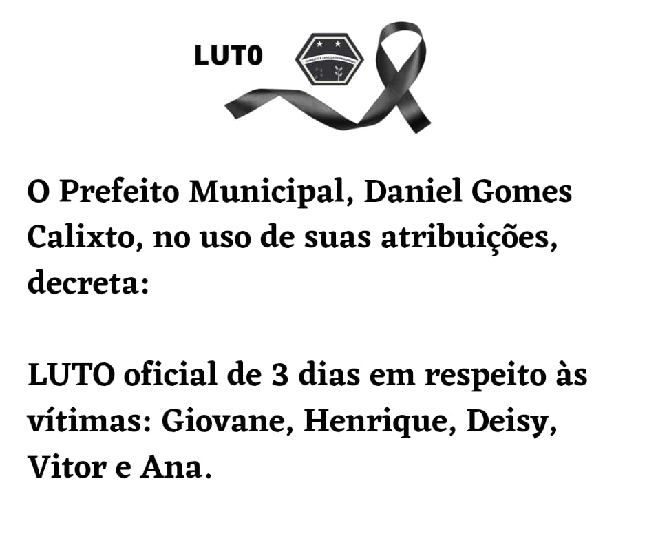 Foi decretado LUTO oficial... - Prefeitura de Paula Cândido