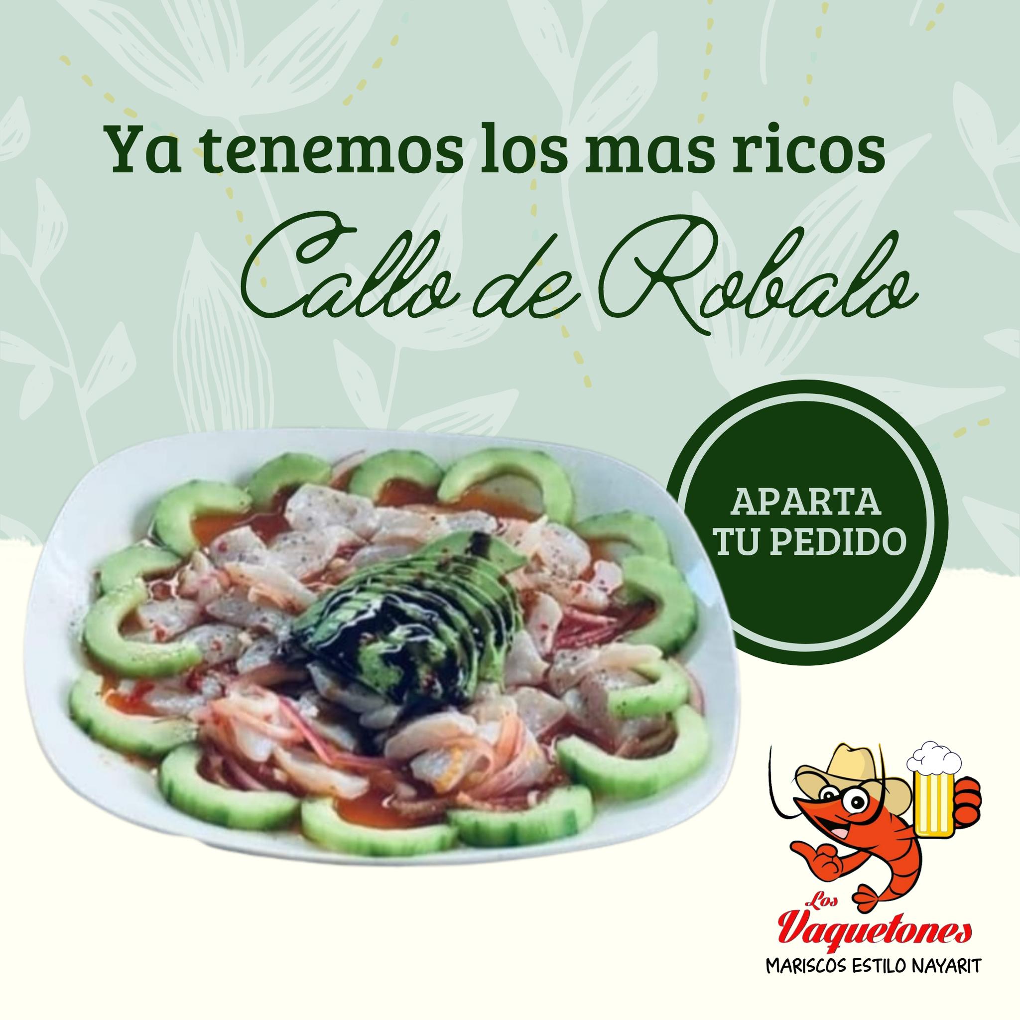 Mariscos Los Vaquetones - 🔥JUEVES- 𝗣𝗥𝗢𝗠𝗢🔥 CALLO DE ROBALO 💵$150 pesitos ...