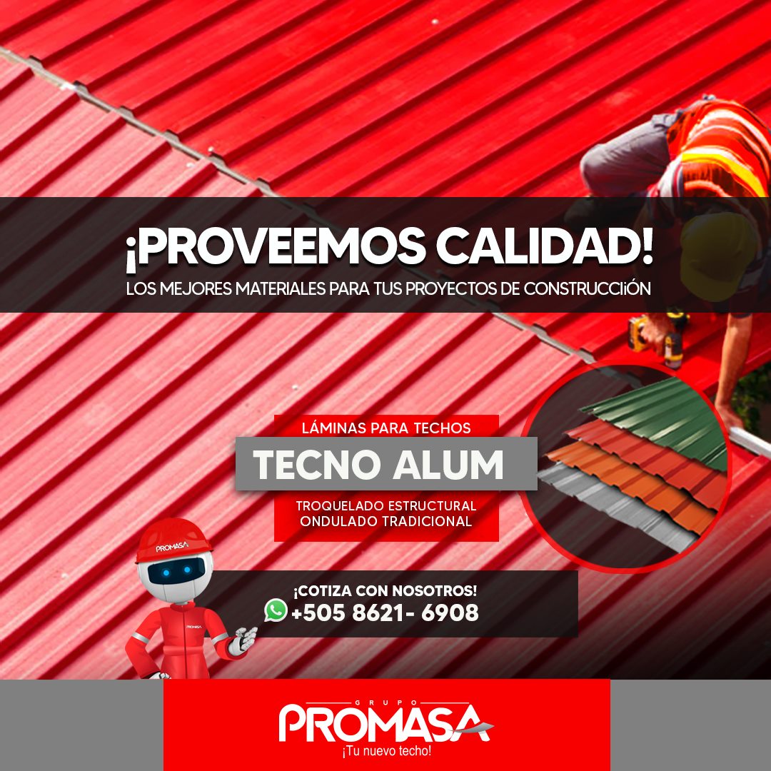Promasa Nicaragua - La lámina TECNO ALUM de PROMASA, es ideal para el ...