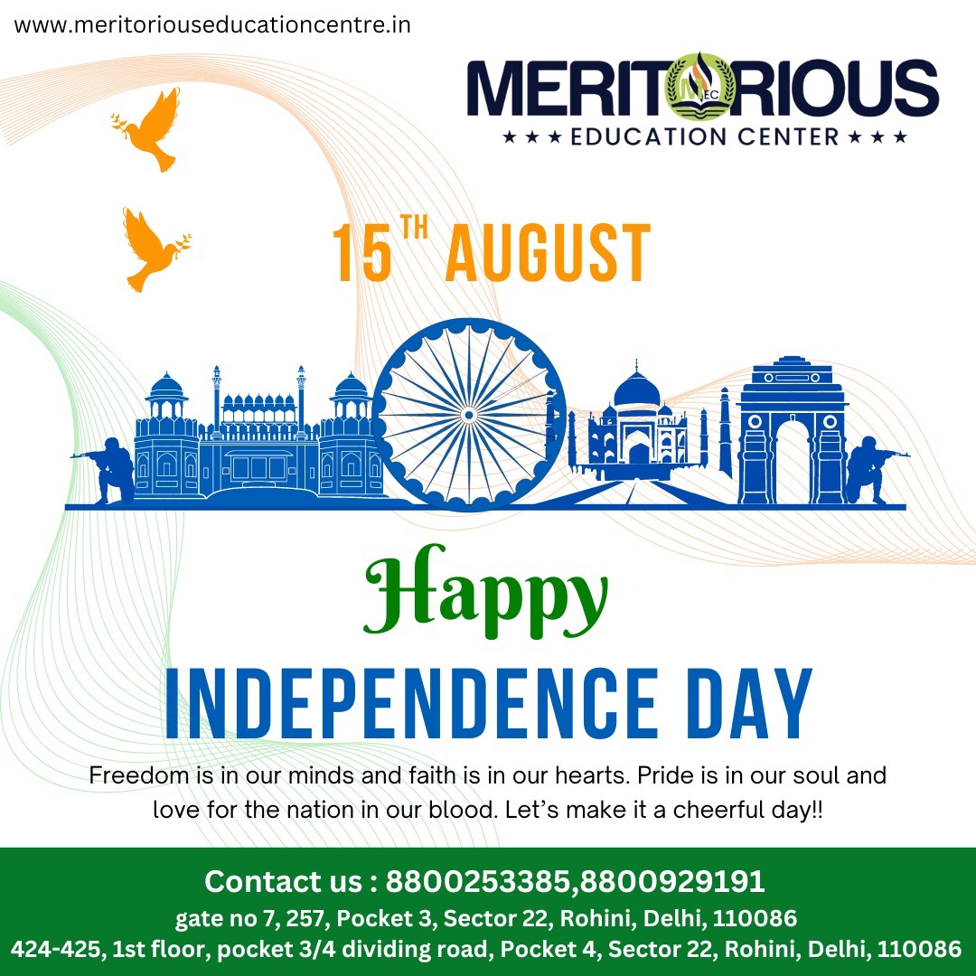 Happy Independence Day! A... - Meritorious Education Center | Facebook