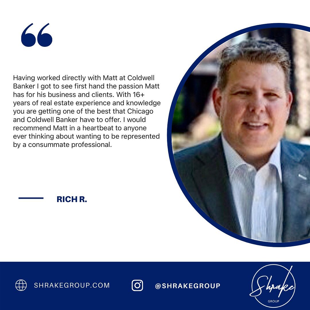 💬... - Matt Shrake - Chicago Realtor - Shrake Group