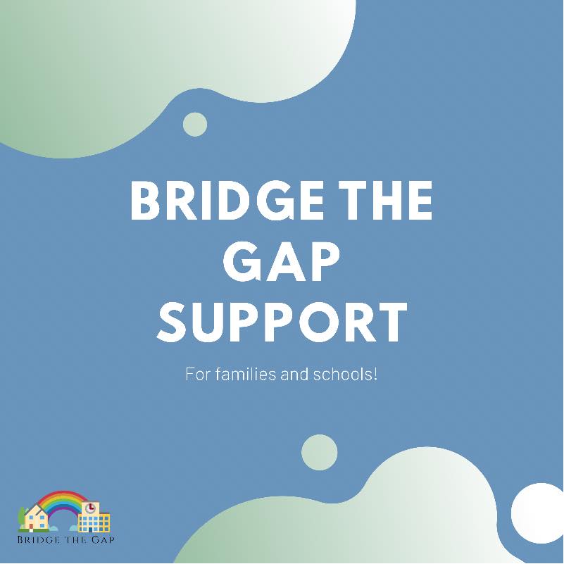 Have you ever... - Bridge the Gap Child Mental Health C.I.C