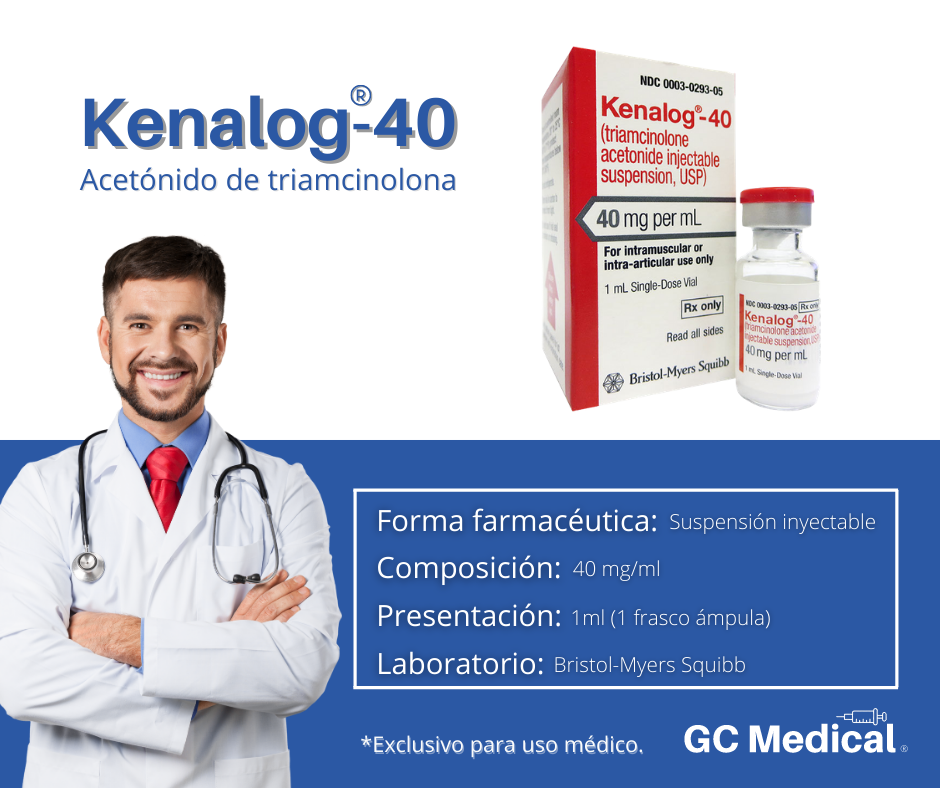 GC Medical - Kenalog®-40 es un medicamento de prescripción... | Facebook