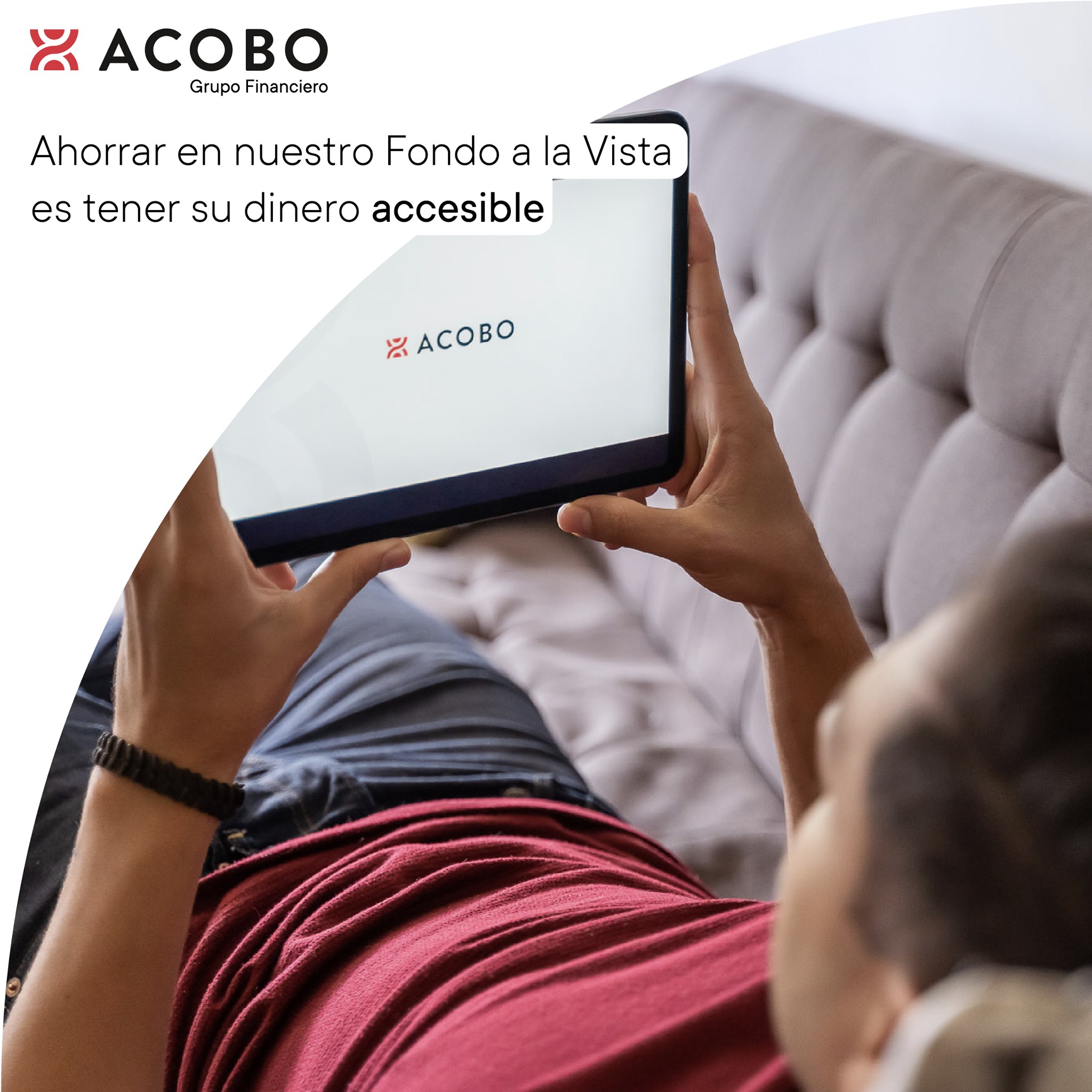 Nuestro Fondo a la Vista es la... - Grupo Financiero ACOBO