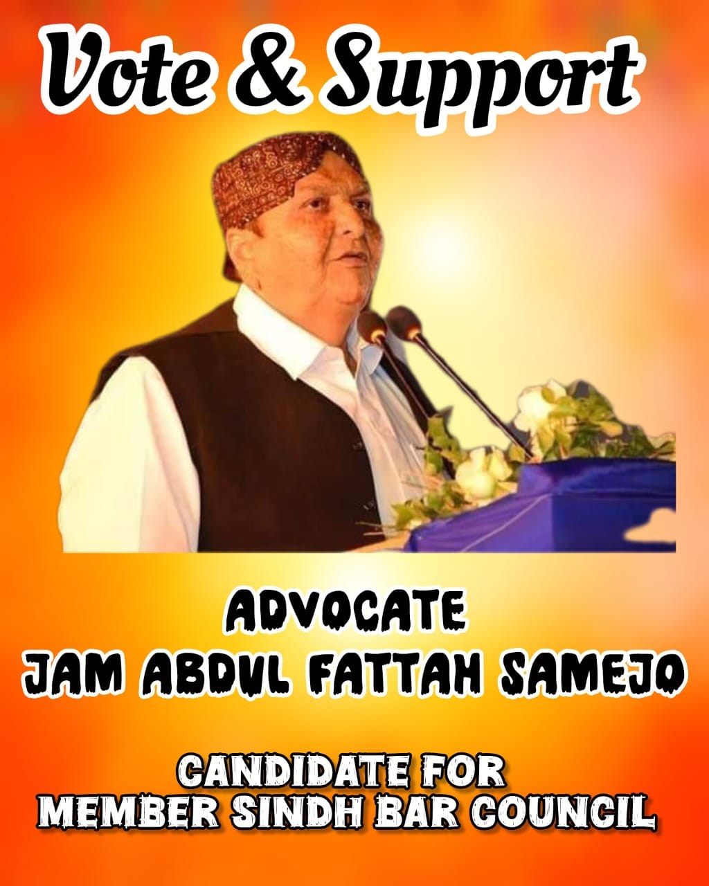 Adv Saif - 🗳️ PLEASE VOTE & SUPPORT 🗳️ Advocate Abdul Fatah Samejo ...