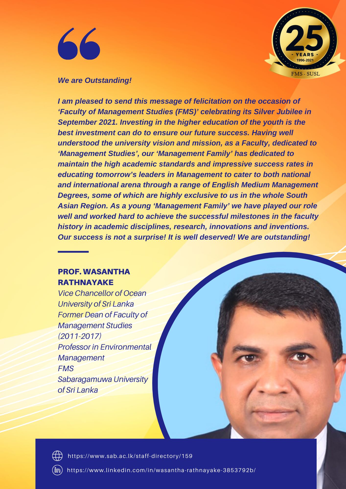On this auspicious silver jubilee, we received congratulatory messages ...
