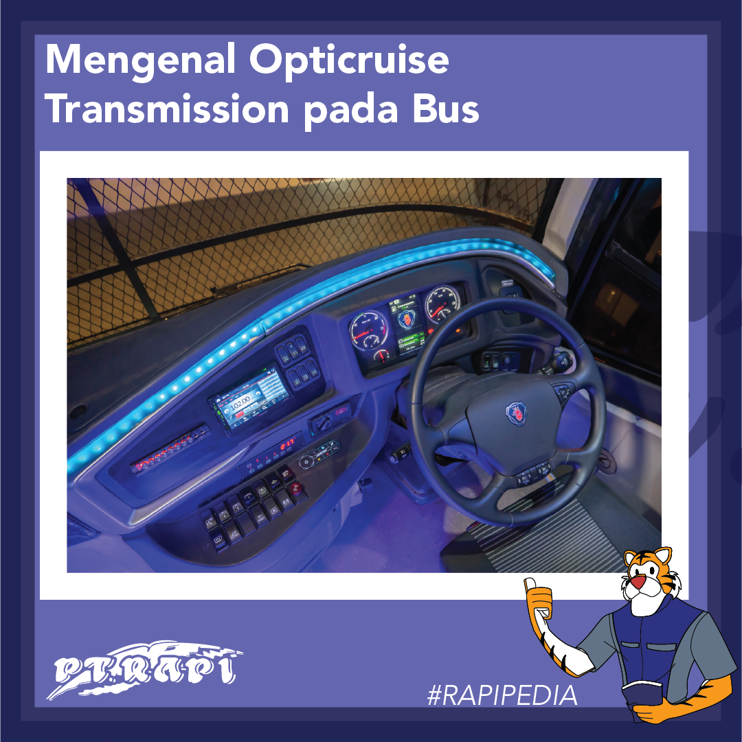 PT. RAPI - #KawanRAPI, Opticruise adalah transmisi...