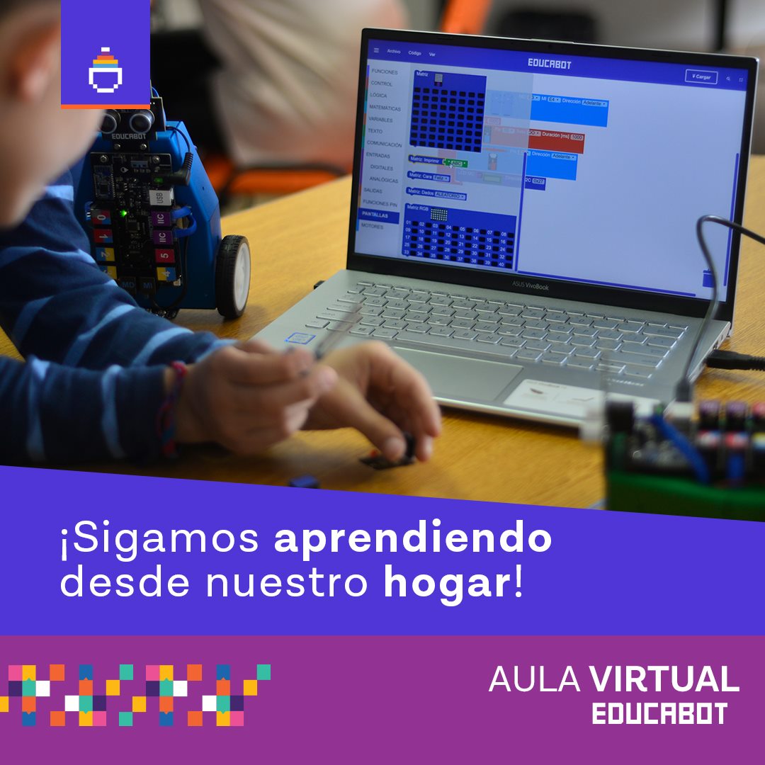 Educabot - 👩🏻‍🏫💻 #AulaVirtual sigamos aprendiendo mientras...