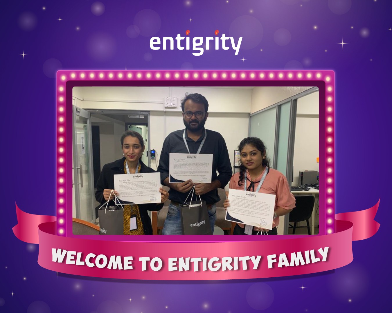 Entigrity - Welcome to the team!! A big congratulation...