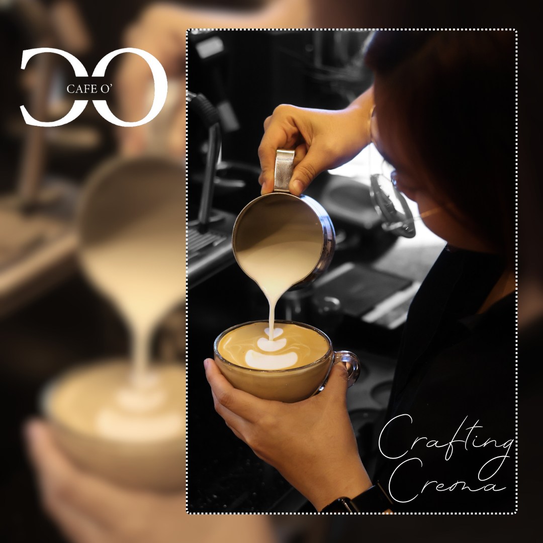 Cafe O' - Indulge in the artistry of our baristas as they...