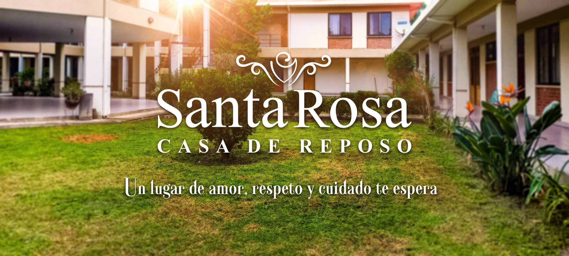 Santa Rosa casa de reposo | Cochabamba