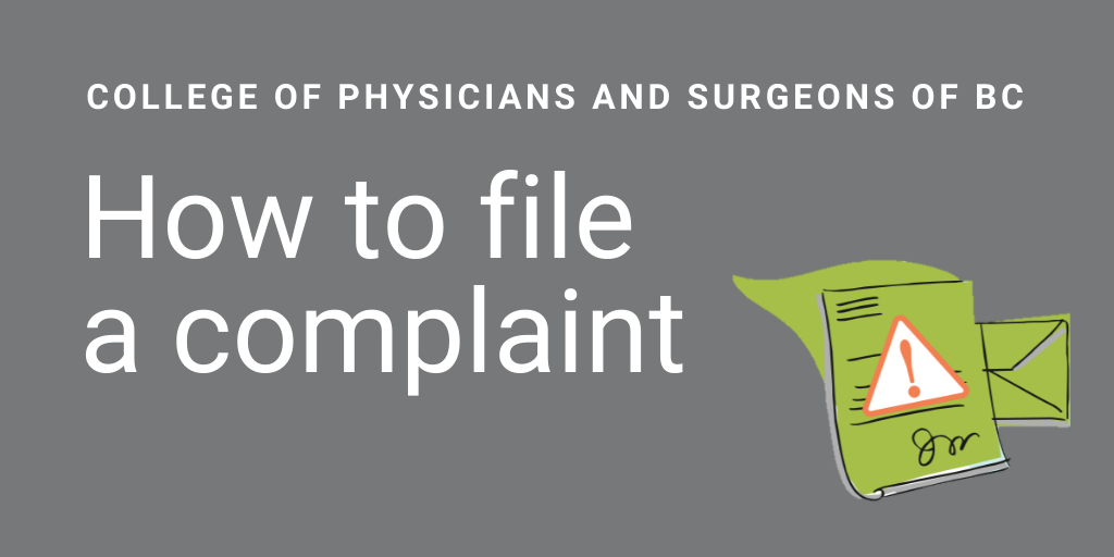 College - Learn how to file a complaint about a physician and what to ...