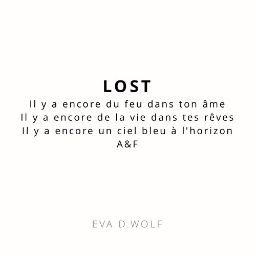 Eva D Wolf N Abandonnes Pas Love Amour Amourinconditionnel Life Passion Ame Soul Reves Vie Citationdamour Citation Ecrivain Literature Inspiration Facebook