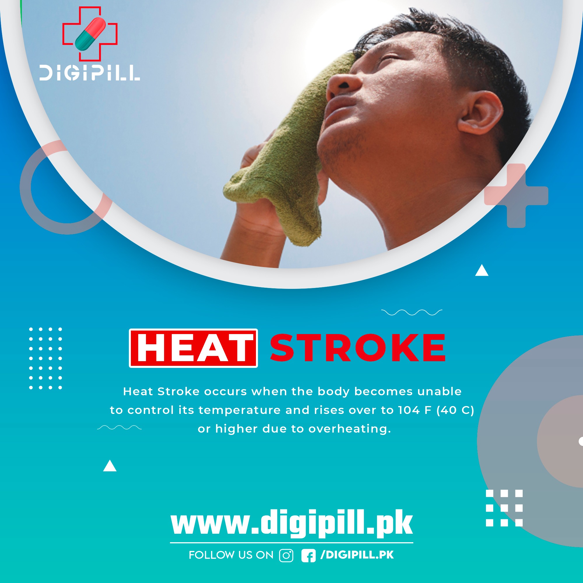 DigiPill - Being the most common disease of Summers, Heat Stock or heat ...