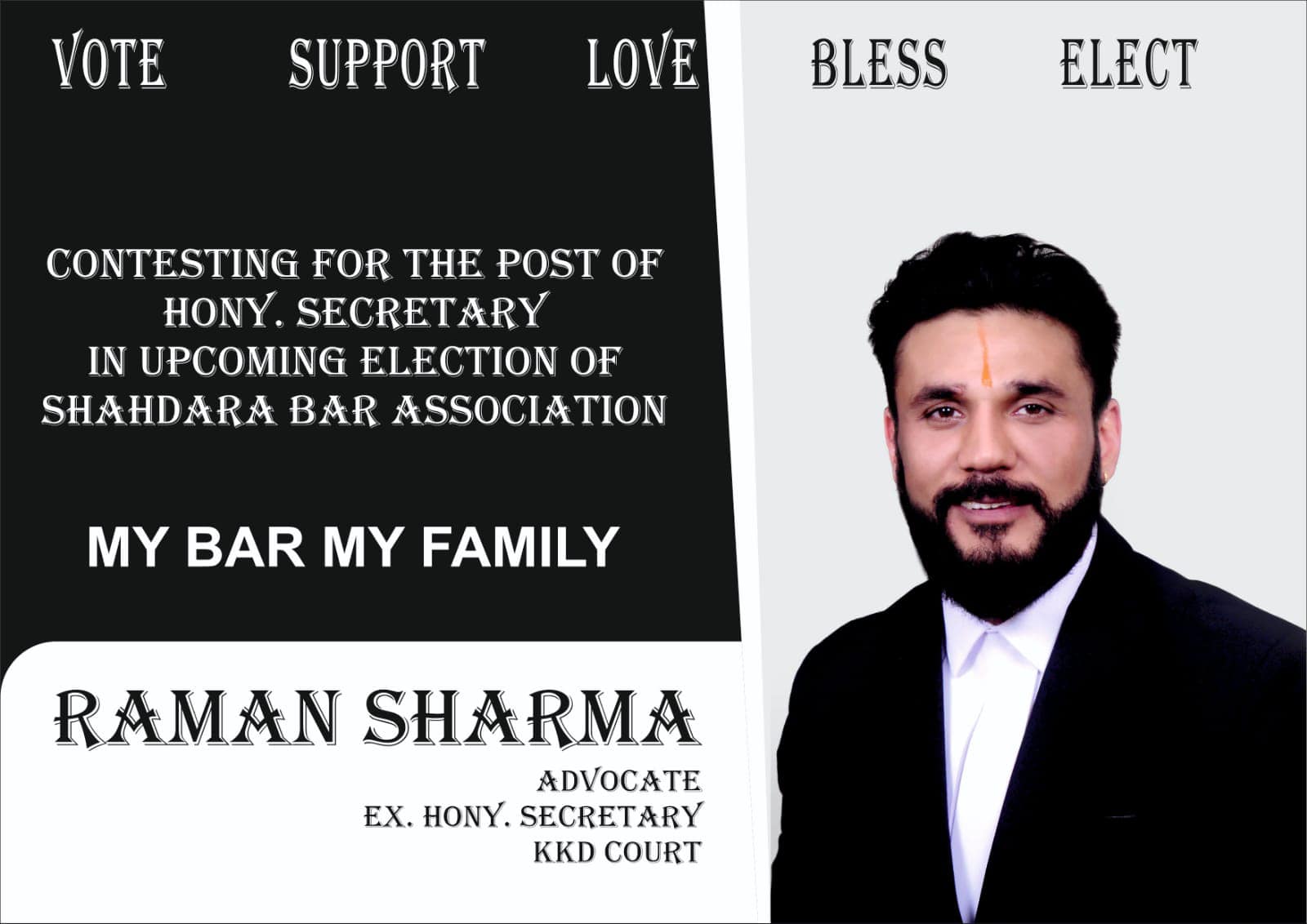 Advocate Raman Sharma For Hony. Secretary - Home
