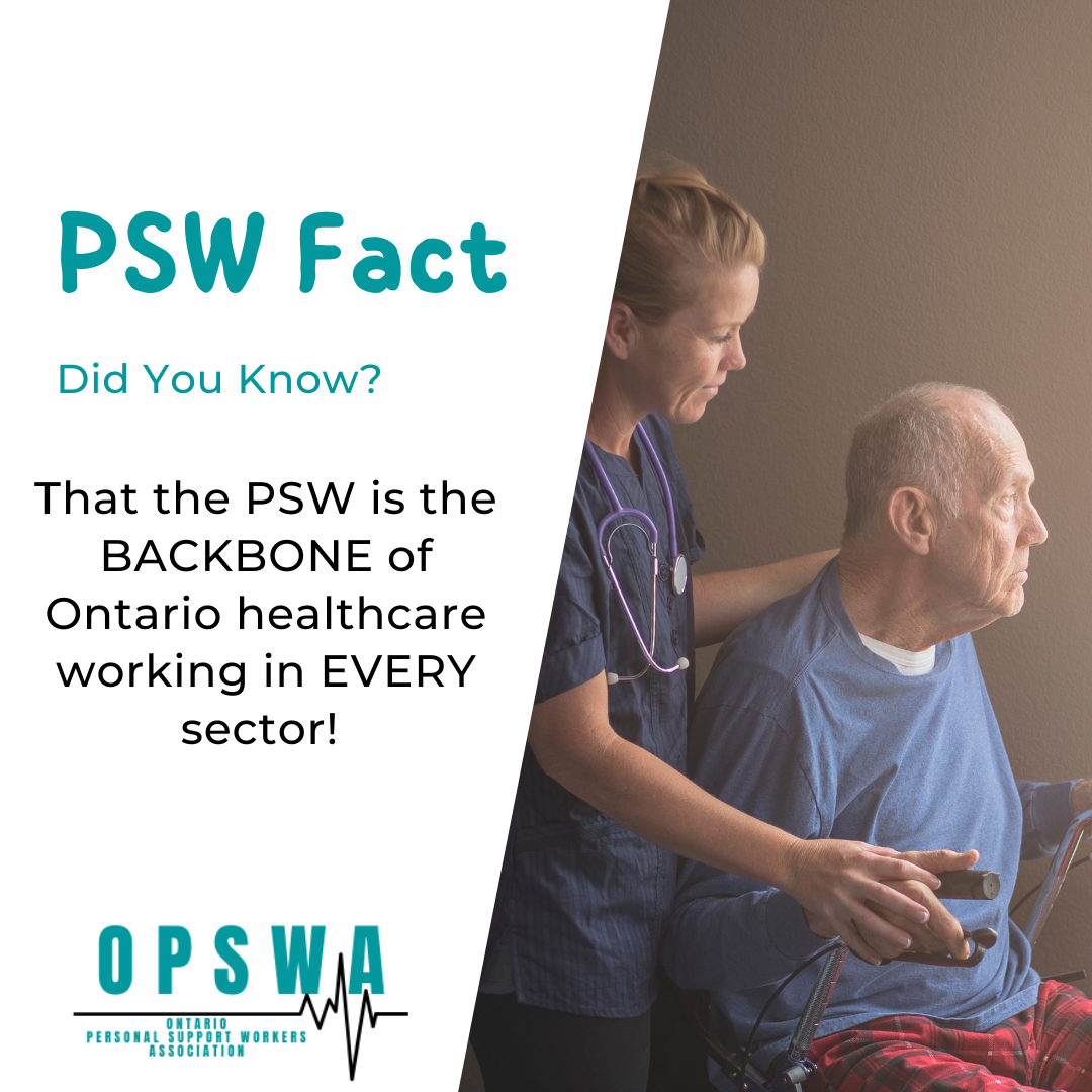 PSWs work literally everywhere!... - Ontario PSW Association | Facebook