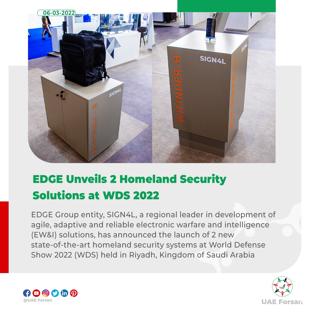 EDGE Unveils 2 Homeland Security... - UAE Forsan English | Facebook